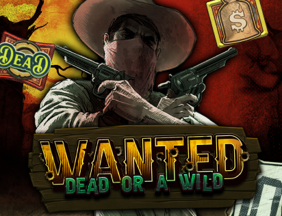 Wanted Dead Or A Wild | Reseña de la Tragaperras-image